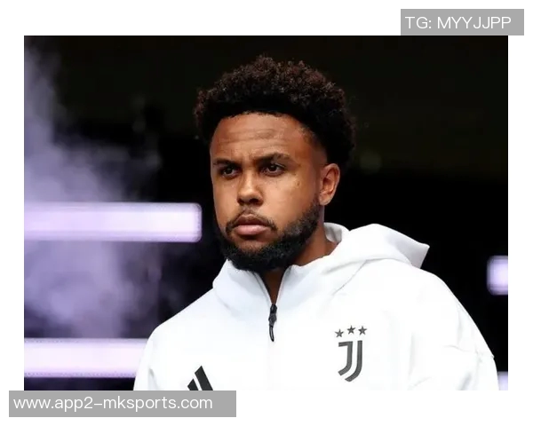 意大利媒体报道图多尔信任麦肯尼续约后将继续重用他